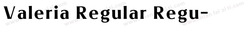 Valeria Regular Regu字体转换
